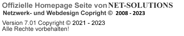 Offizielle Homepage Seite von NET-SOLUTIONS Netzwerk und Webdesign Copyright (c) 2008 - 2021 Alle Rechte vorbehalten!